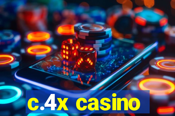 c.4x casino